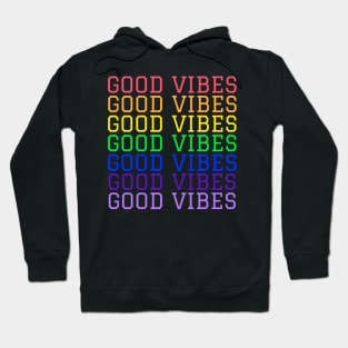Good Vibes, Human Pride Rainbow Shirt, LGBT Gay Ally Hoodie